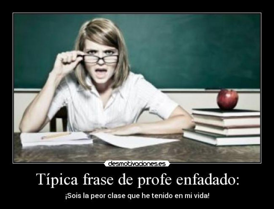 Frases Míticas de Profesores