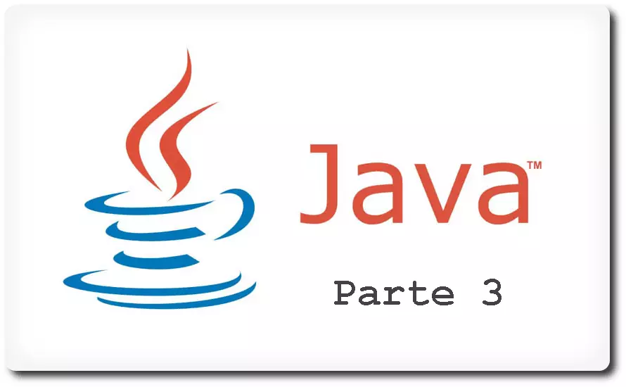 Programación en Java SE 6 desde cero: Parte 3